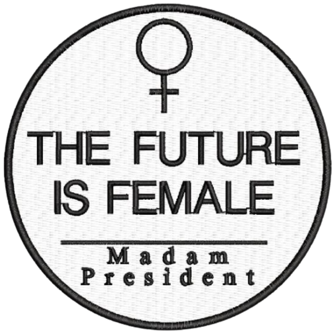 Kamala Harris Madam President "The Future is Female" Embroidered Iron/Sew on Patch